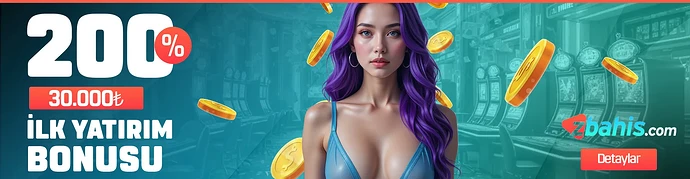0, 30.000 TL İlk Yatırım Bonusu (2 kere 0, 15.000 TL)