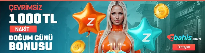 🎂 Çevrimsiz 1.000 TL Nakit Doğum Günü Bonusu!